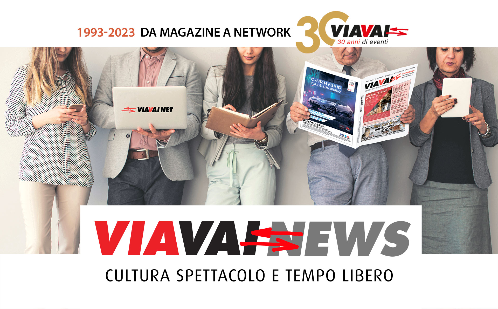 30 anni con ViaVai 
