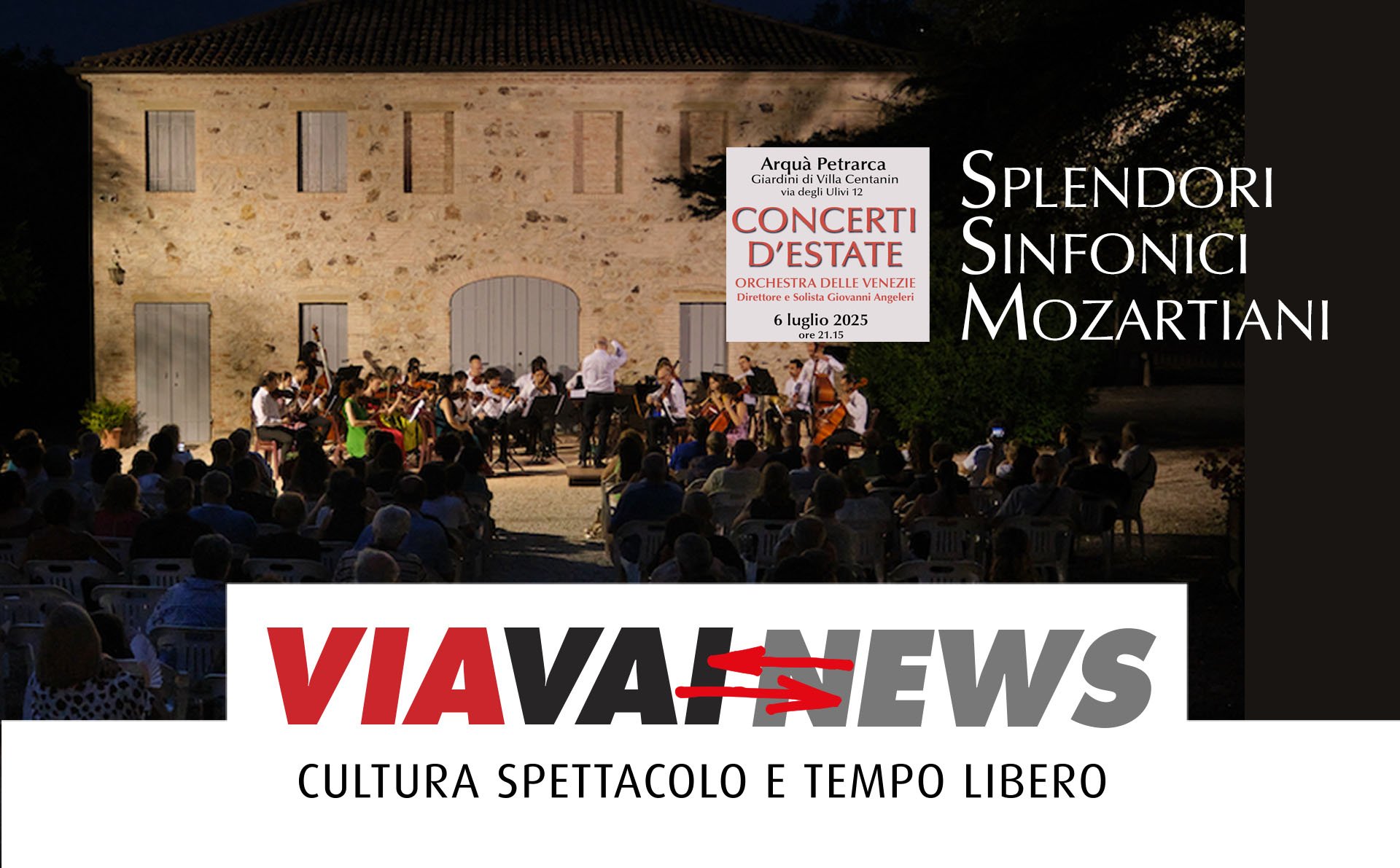 Concerti D'Estate 6 luglio Arquà Petrarca